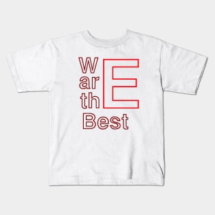 we are the best Kids T-Shirt